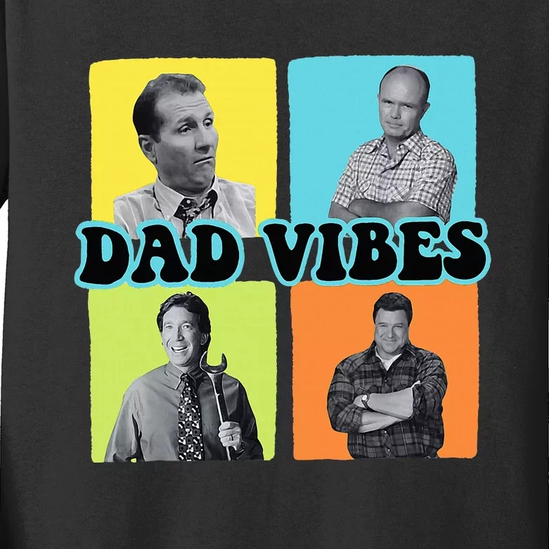 90’S Dad Vibes Funny Dad Life FatherS Day Kids Long Sleeve Shirt