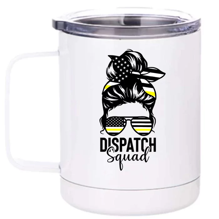 911 Dispatcher Week Dispatch Squad American Flag Messy Bun Front & Back 12oz Stainless Steel Tumbler Cup