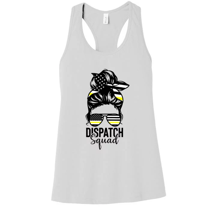 911 Dispatcher Week Dispatch Squad American Flag Messy Bun Women's Racerback Tank