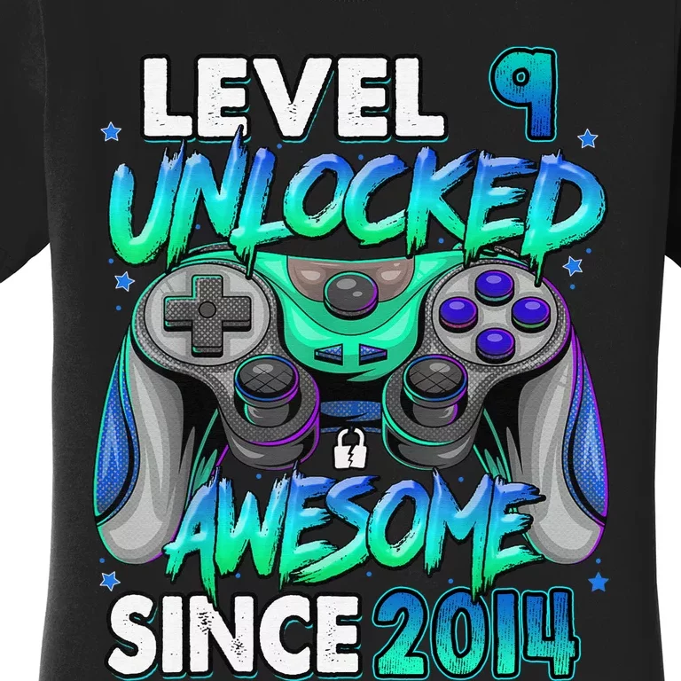 9th Gaming Birthday gift Level 9 Unlocked Awesome Video Game 2014 Birthday Women's T-Shirt