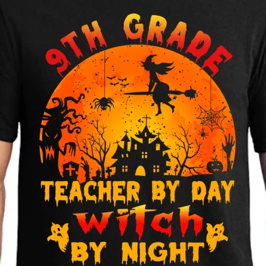 9Th Grade Teacher By Day Witch By Night Costume Halloween Gift Pajama Set