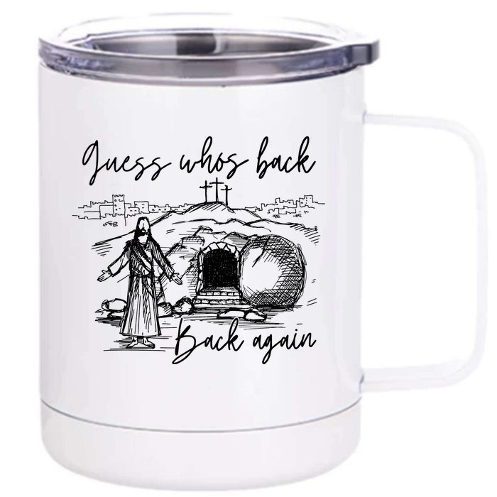 90s Guess WhoS Back Again Vintage Funny Jesus Front & Back 12oz Stainless Steel Tumbler Cup