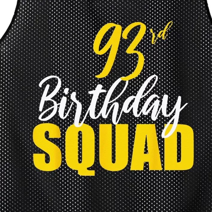 93rd Happy Birthday Squad Party Bday Family Group Mesh Reversible Basketball Jersey Tank