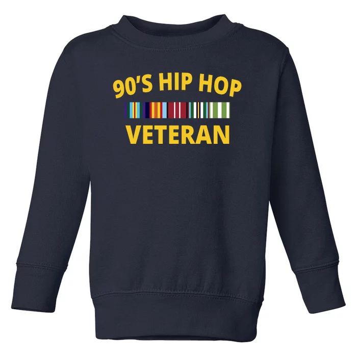 90s Hip Hop Veteran Toddler Sweatshirt