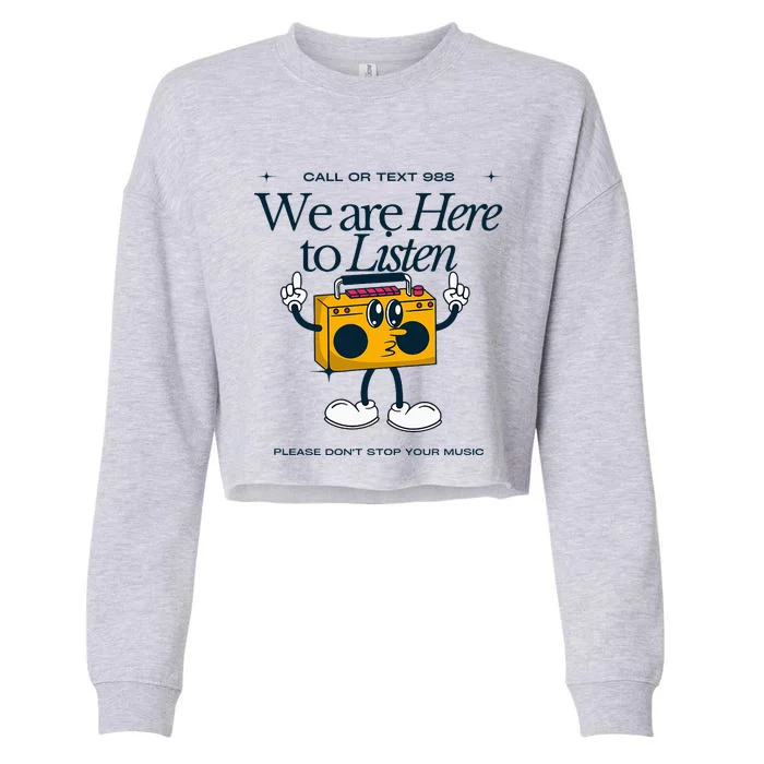 988 Here To Listen Mental Health Cropped Pullover Crew