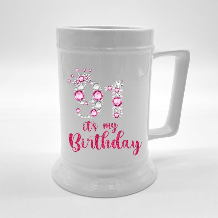 91 ItS My Birthday 91st Birthday 91 Years Old Bday Gift Front & Back Beer Stein