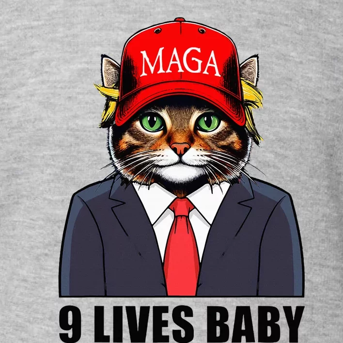 9 Lives Baby Trump 2024 You Missed Again Cat Maga Toddler Sweatshirt