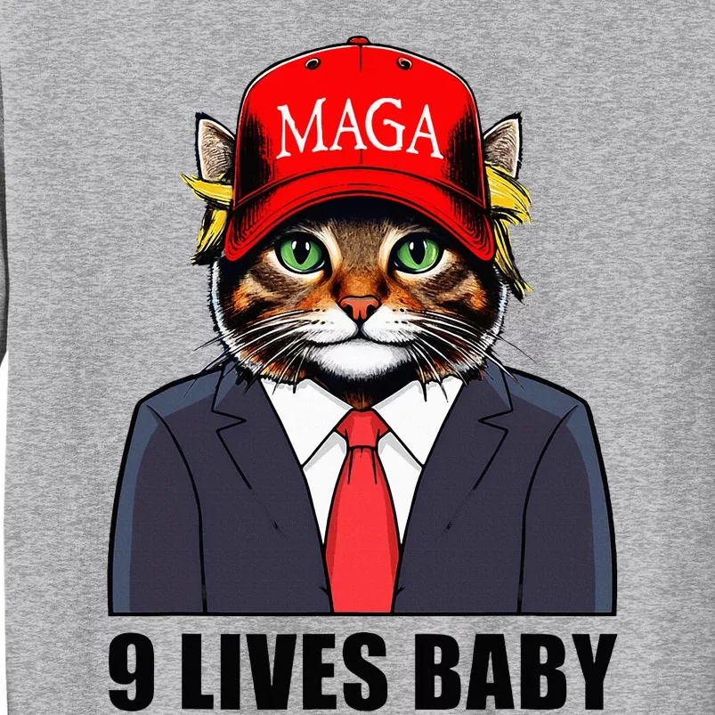 9 Lives Baby Trump 2024 Sweatshirt