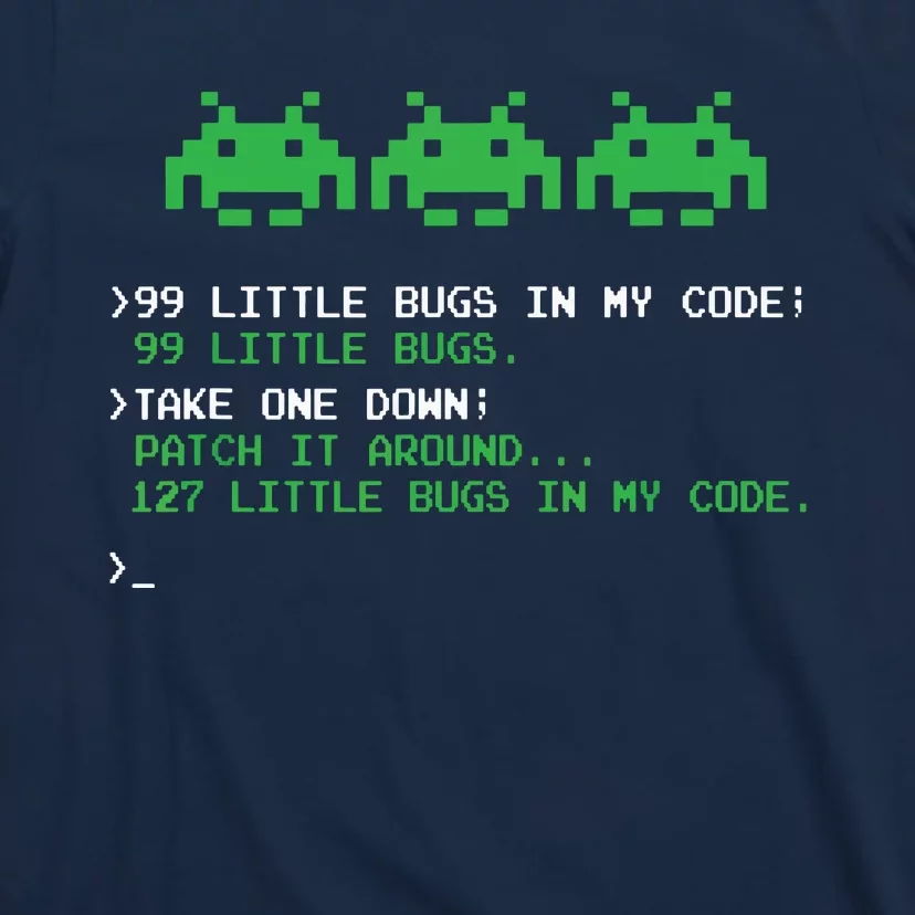 99 Little Bugs In The Code Software Engineer Programmer T-Shirt