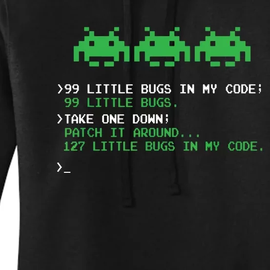 99 Little Bugs In The Code Software Engineer Programmer Women's Pullover Hoodie