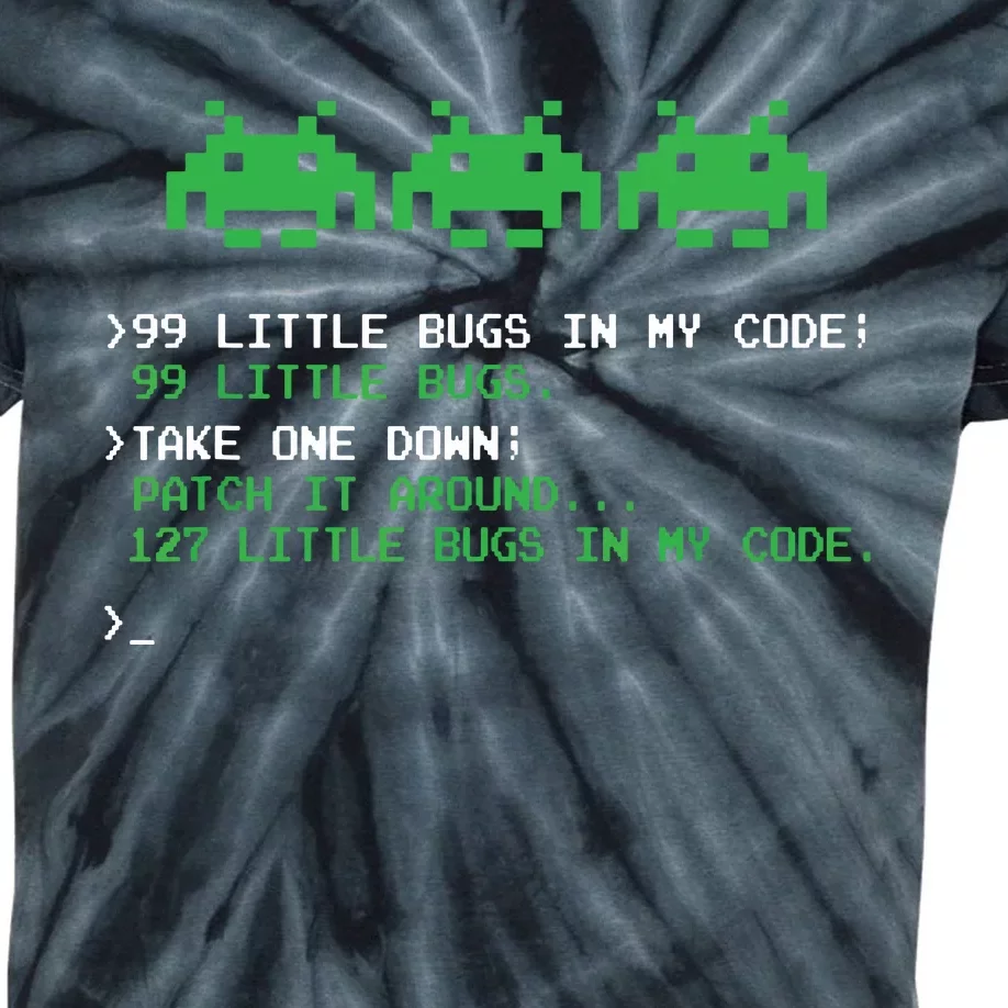 99 Little Bugs In The Code Software Engineer Programmer Kids Tie-Dye T-Shirt