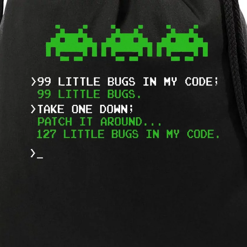 99 Little Bugs In The Code Software Engineer Programmer Drawstring Bag