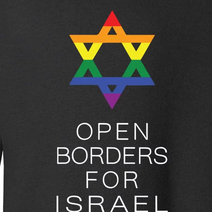 9Mmsmg Lgbtq Jewish Pride Open Borders For Israel Toddler Sweatshirt