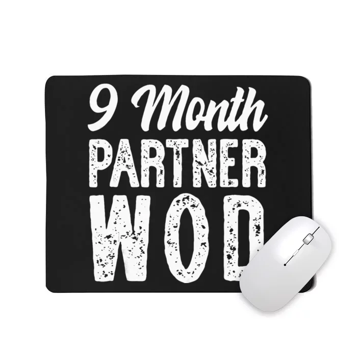 9 Month Partner WOD Workout Running Pregnancy Announcement Mousepad