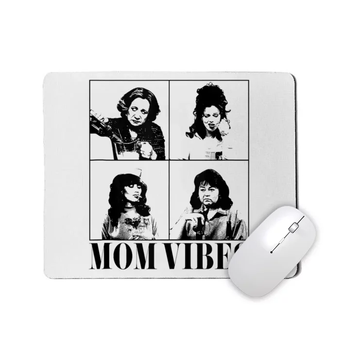 90’S Mom Vibes Vintage Funny Cool Mom Trendy MotherS Day Mousepad