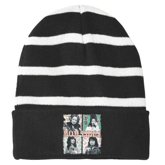 90’S Mom Vibes Funny Mom Life MotherS Day Gift Striped Beanie with Solid Band