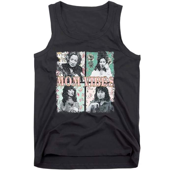 90’S Mom Vibes Funny Mom Life MotherS Day Gift Tank Top