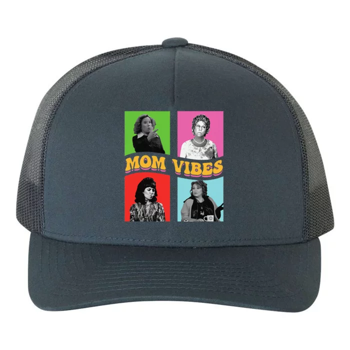 90’S Mom Vibes Vintage Retro Funny New Mom Life Mother Day Yupoong Adult 5-Panel Trucker Hat