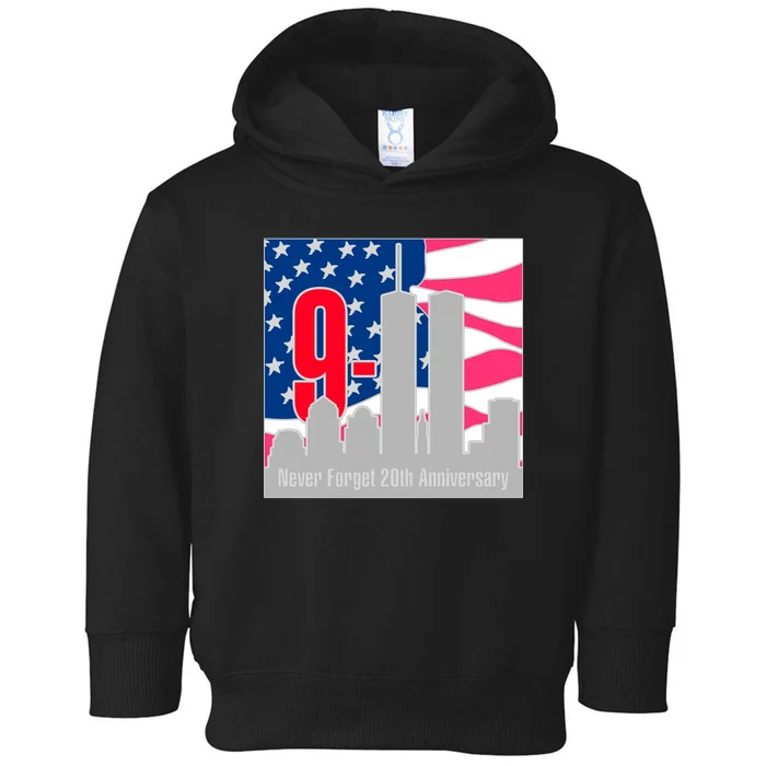 9/11 Never Forget 20th Anniversary Toddler Hoodie