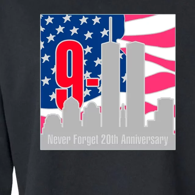 9/11 Never Forget 20th Anniversary Cropped Pullover Crew