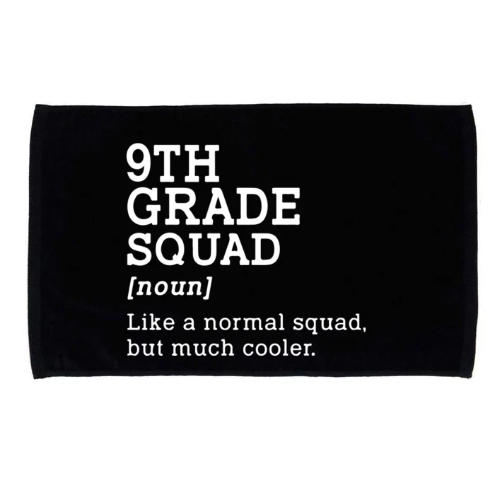 9th Ninth Grade Squad Student Teacher Back To School Gift Microfiber Hand Towel