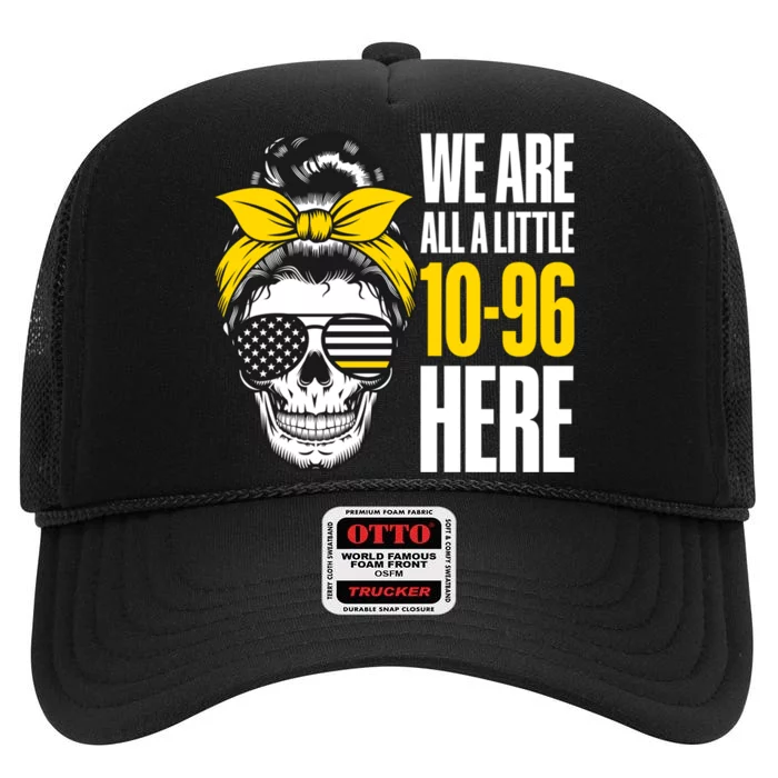 911 Operator Funny 911 Emergency Dispatcher High Crown Mesh Trucker Hat