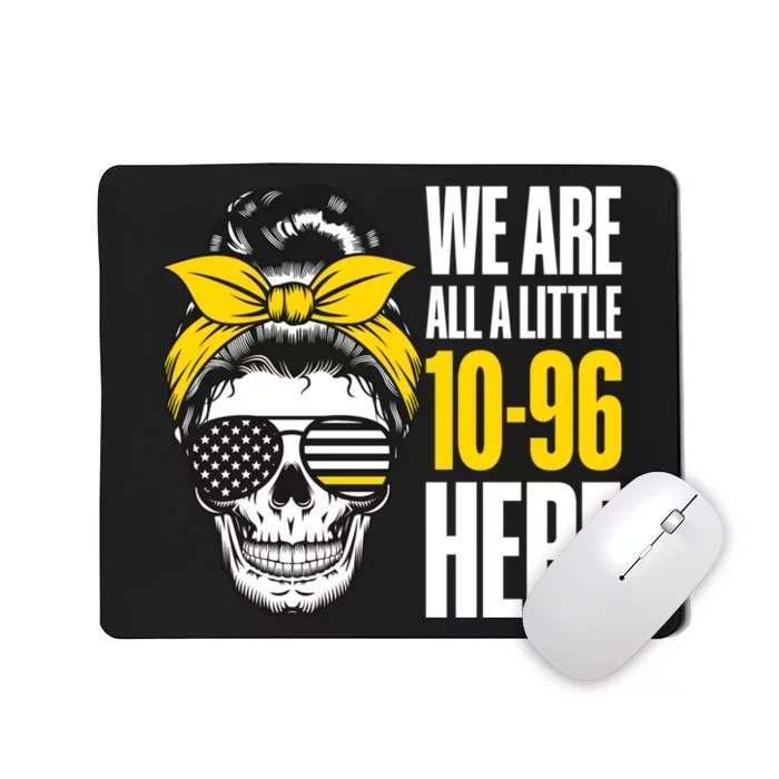 911 Operator Funny 911 Emergency Dispatcher Mousepad