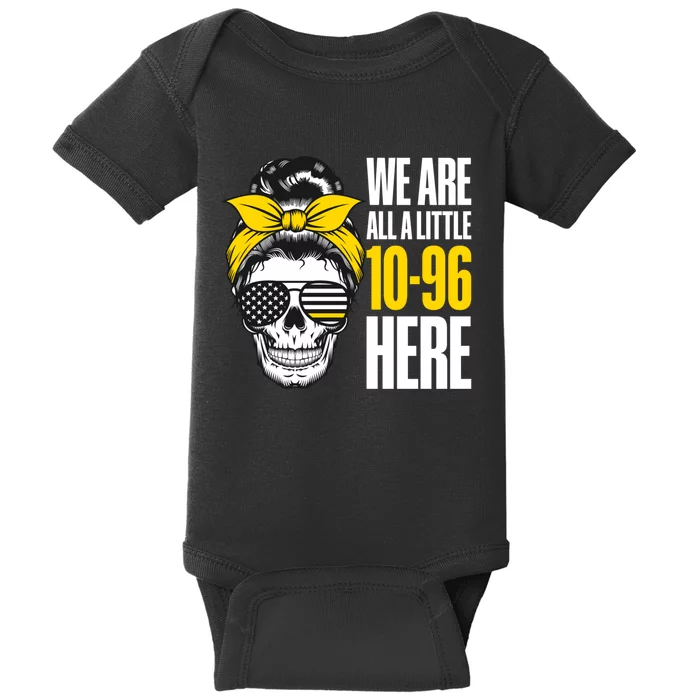 911 Operator Funny 911 Emergency Dispatcher Baby Bodysuit