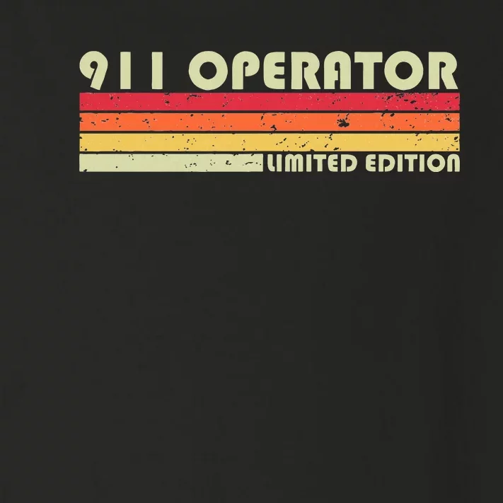 911 Operator Funny Job Title Profession Birthday Worker Idea Toddler Long Sleeve Shirt