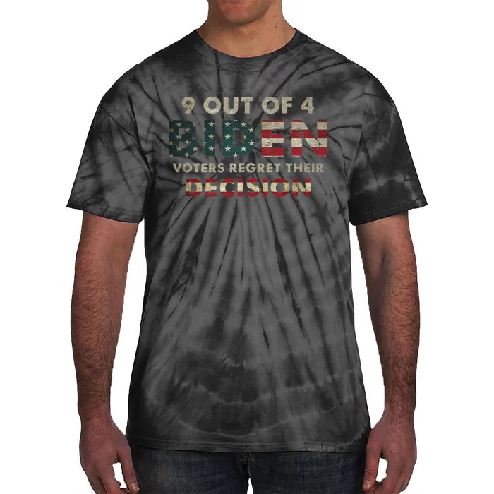 9 Out Of 4 Biden Voters Regret Their Decision USA Flag Funny Tie-Dye T-Shirt