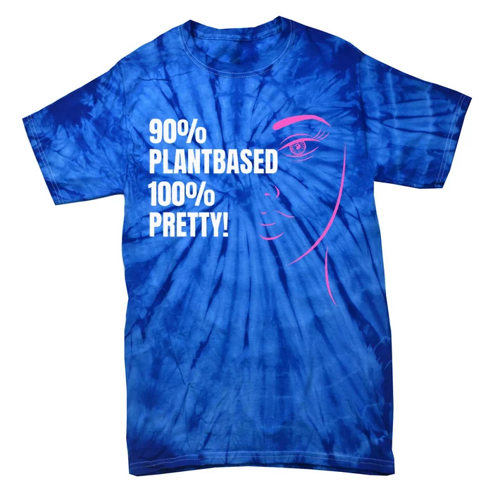 90 Plantbased 100 Pretty Plantbased Or Vegan Diet Tie-Dye T-Shirt