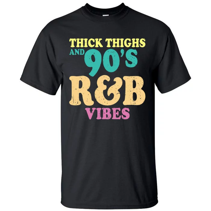 90s R&B Artist Funny R And B Tall T-Shirt