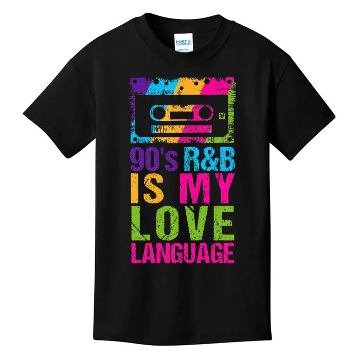 90S R&B Is My Love Language Music Kids T-Shirt