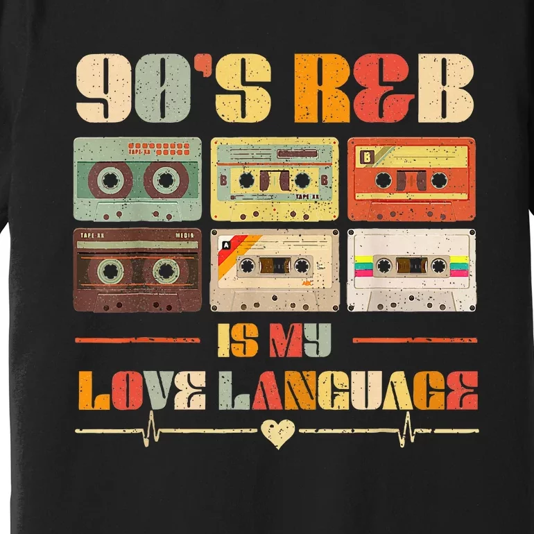 90S R&B Music Rnb Lover Premium T-Shirt