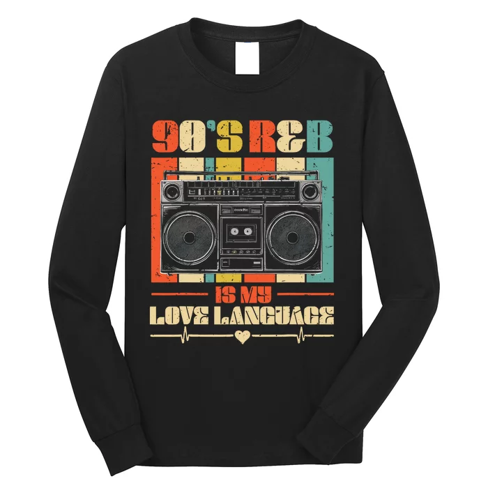 90S R&B Music For Girl Rnb Lover Long Sleeve Shirt