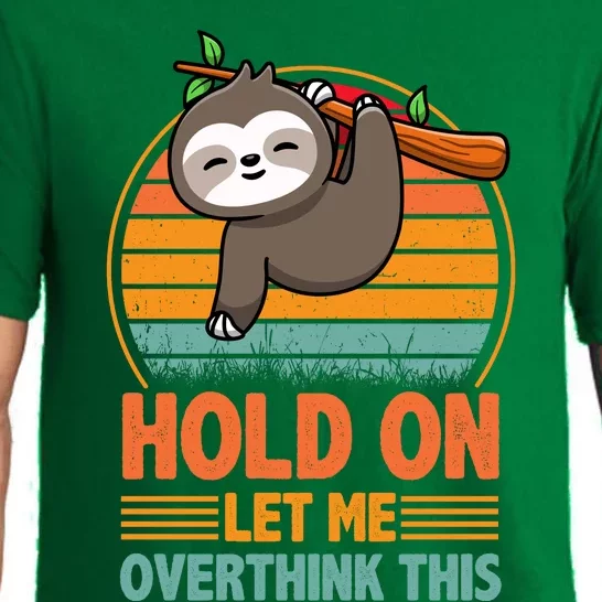 90s Retro Sunset Hang On Let Me Overthink This Sloth Funny Social Awkward Pajama Set