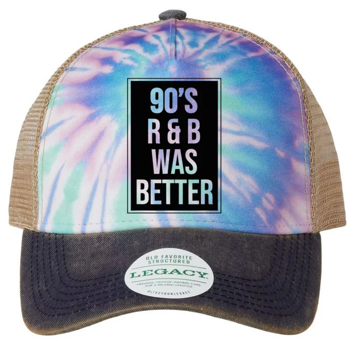 90s R&B Was Better Legacy Tie Dye Trucker Hat