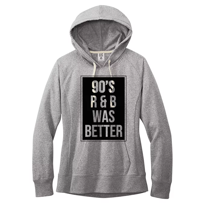 90s R&B Was Better Women's Fleece Hoodie