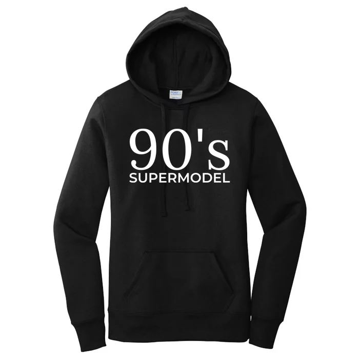 90s Supermodel Women's Pullover Hoodie