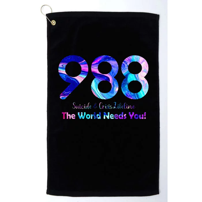 988 Suicide And Crisis Lifeline The World Needs You Platinum Collection Golf Towel