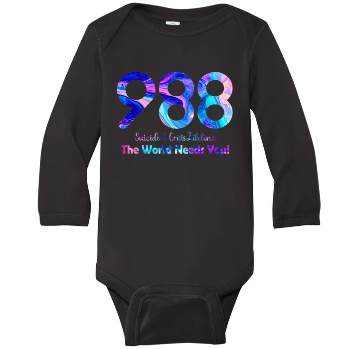 988 Suicide and Crisis Lifeline The World Needs You Baby Long Sleeve Bodysuit