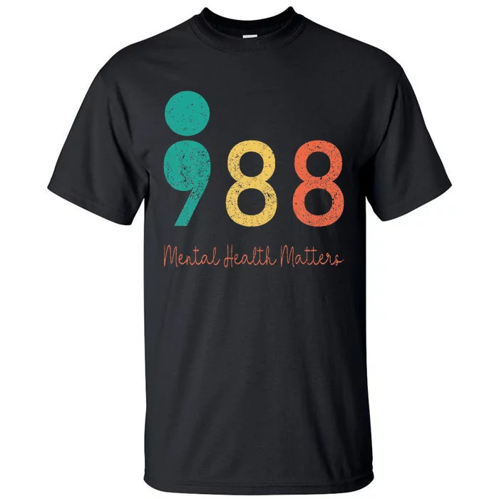 988 Semicolon Mental Health Matters Suicide Prevention Tall T-Shirt