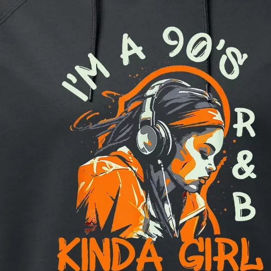 90s Soul Music IM A 90S R&B Kinda Girl Rnb Hip Hop Music Performance Fleece Hoodie