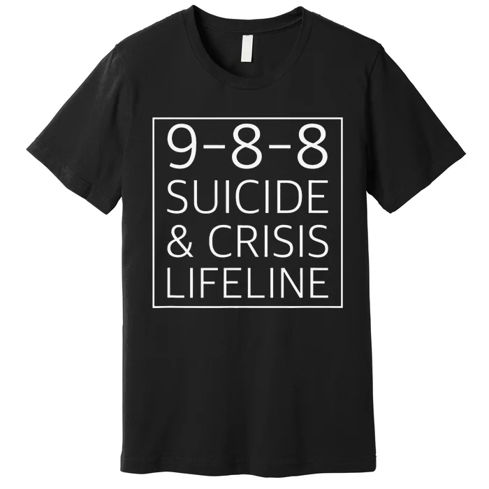 988 Suicide Prevention Awareness Mental Health Premium T-Shirt