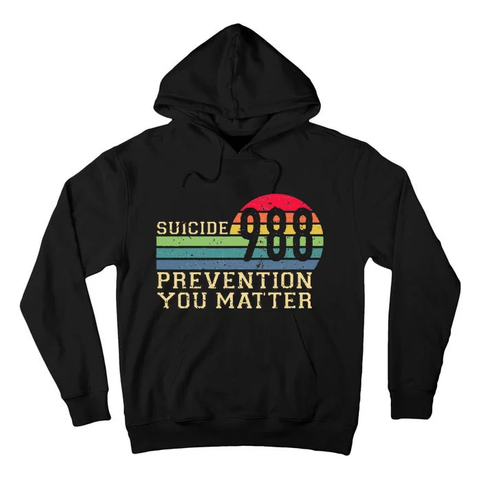 988 Suicide Prevention Awareness Mental Health Tall Hoodie