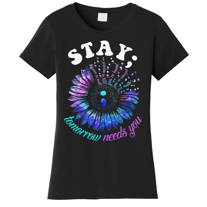 988 Suicide Prevention Stay Tomorrow Needs You Mental Health Women's T-Shirt