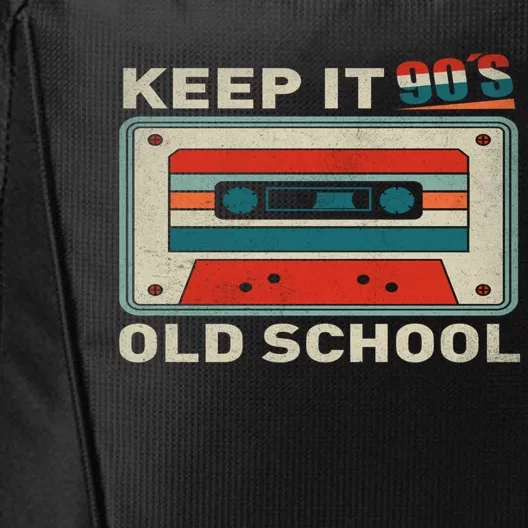 90S Vibes Keep It Old School 90S Hip Hop Cassette Tape Gift City Backpack