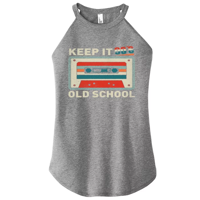 90S Vibes Keep It Old School 90S Hip Hop Cassette Tape Gift Women’s Perfect Tri Rocker Tank