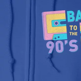 90S Vibes Retro Back To 90S Hip Hop Cassette Tape Gift Full Zip Hoodie