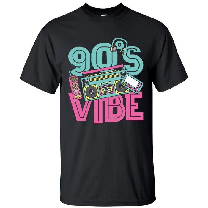 90s Vibe Vintage 1990s Music 90s Costume Party Nineties Tall T-Shirt